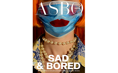 ASBO MAGAZINE: Issue 7, DIGITAL