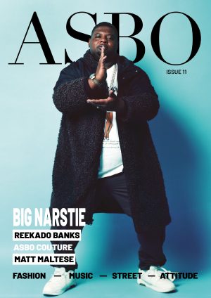 ASBO MAGAZINE: Issue 11, BIG NARSTIE, PHYSICAL COPY (SHIPPING 8/7/2022)